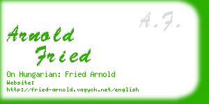 arnold fried business card